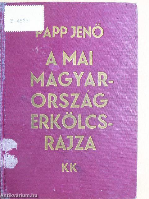 A mai Magyarország erkölcsrajza
