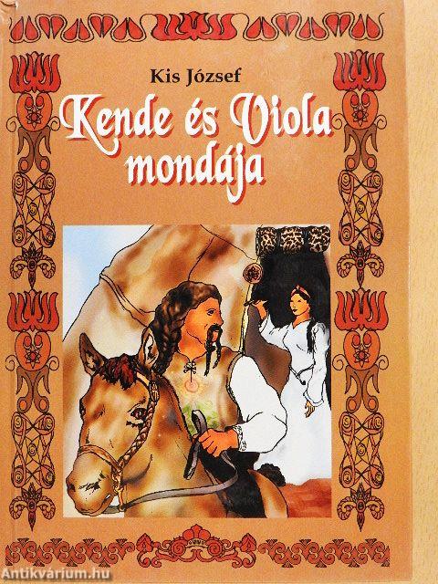 Kende és Viola mondája