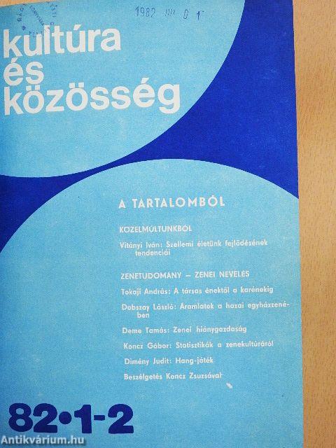 Kultúra és Közösség 1982/1-6.