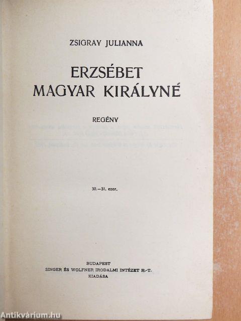 Erzsébet magyar királyné