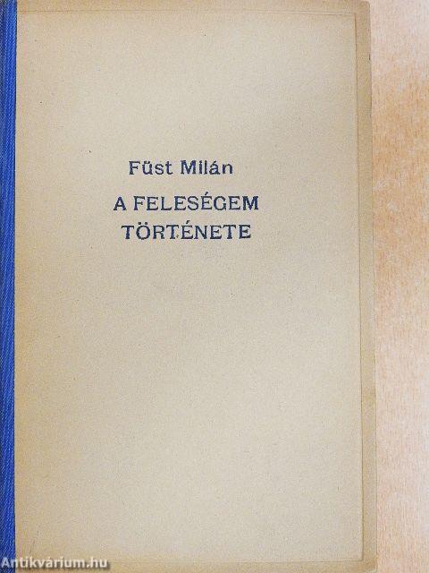 A feleségem története