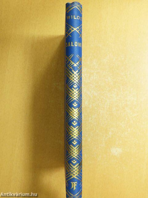 Salome/A páduai hercegnő/Flórenci tragédia