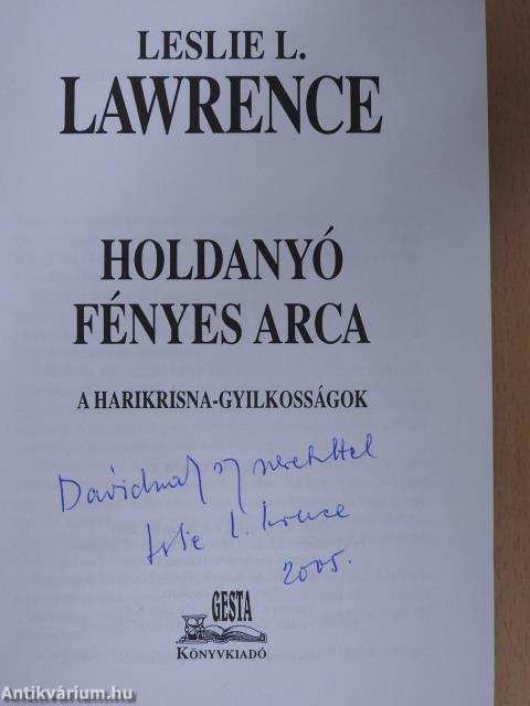Holdanyó fényes arca (dedikált példány)