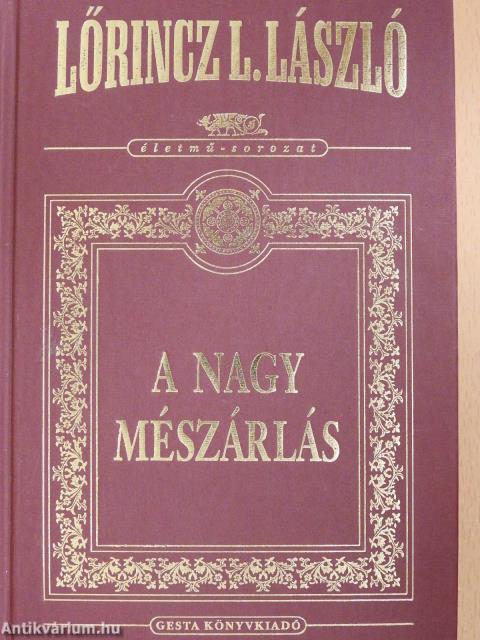 A Nagy Mészárlás (dedikált példány)