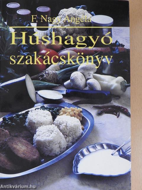 Húshagyó szakácskönyv (dedikált példány)