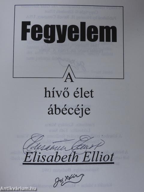 Fegyelem - A hívő élet ábécéje (aláírt példány)