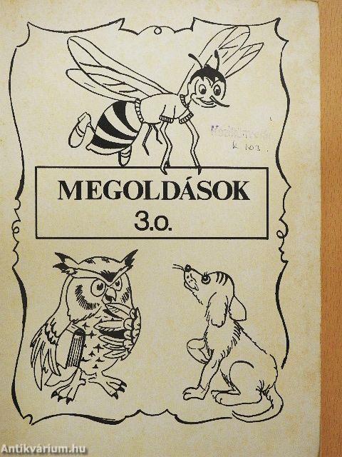 Megoldások - Helyesírási gyakorlófüzet 3. osztályosoknak