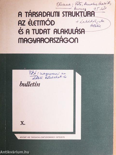 A társadalmi struktúra, az életmód és a tudat alakulása Magyarországon X.
