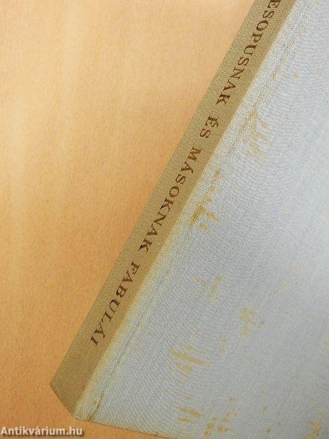 A bölcs Esopusnak és másoknak fabulái