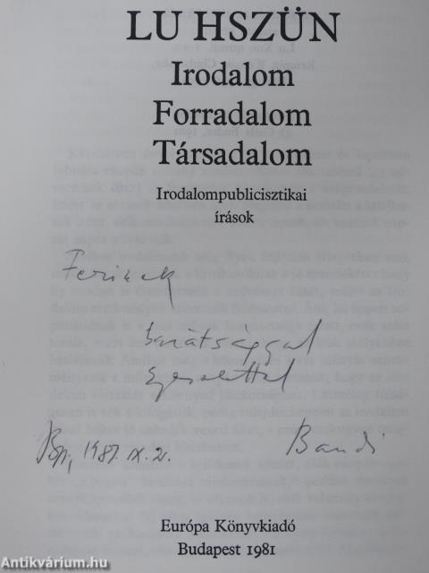 Irodalom, forradalom, társadalom (dedikált példány)