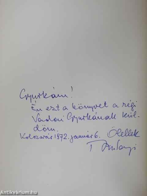 G. G. (kétszeresen dedikált példány)