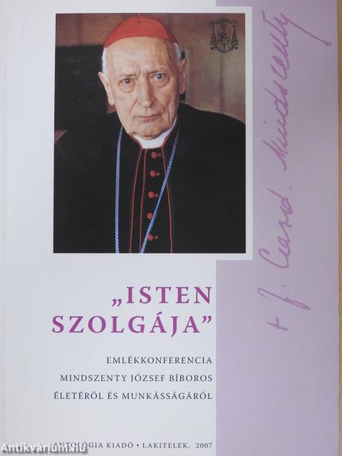 "Isten szolgája" (dedikált példány)