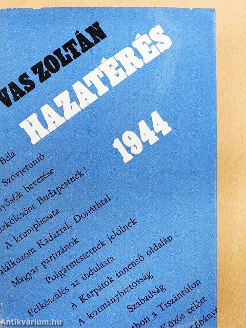 Hazatérés, 1944