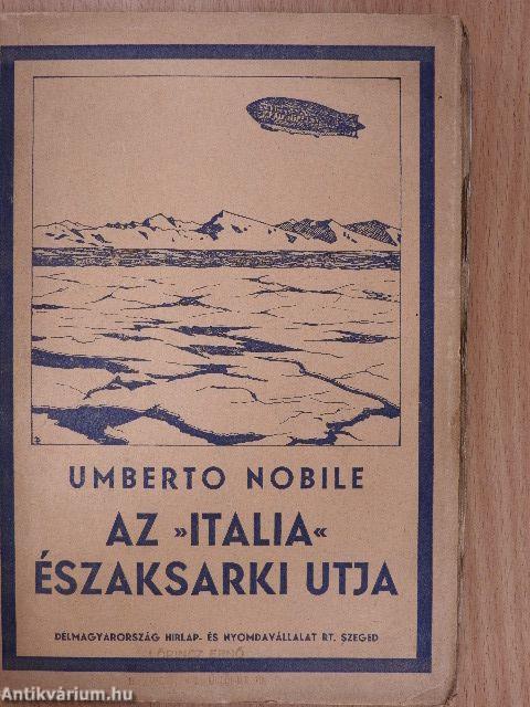 Az »Italia« északsarki utja