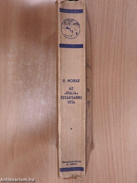 Az »Italia« északsarki utja