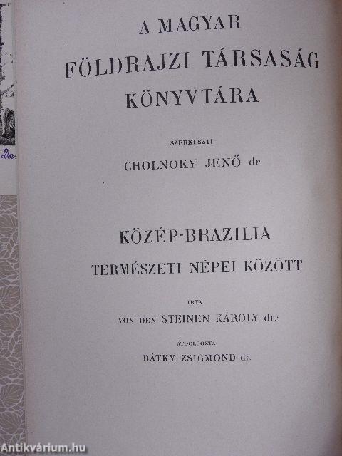 Közép-Brazilia természeti népei között