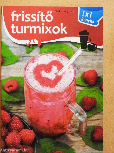 Frissítő turmixok