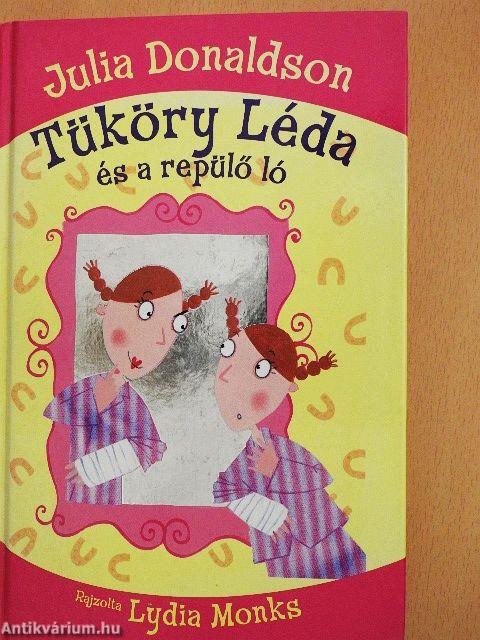 Tüköry Léda és a repülő ló