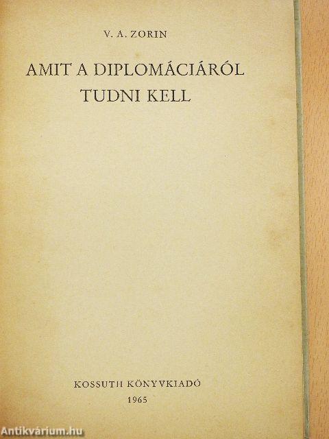 Amit a diplomáciáról tudni kell