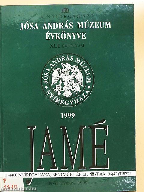 A Nyíregyházi Jósa András Múzeum évkönyve XLI.