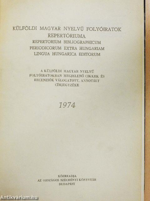 Külföldi magyar nyelvű folyóiratok repertóriuma 1974/január-március/Betűrendes mutató 1974.