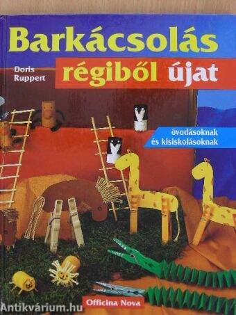 Barkácsolás - régiből újat