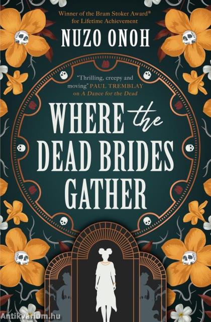 Where the Dead Brides Gather