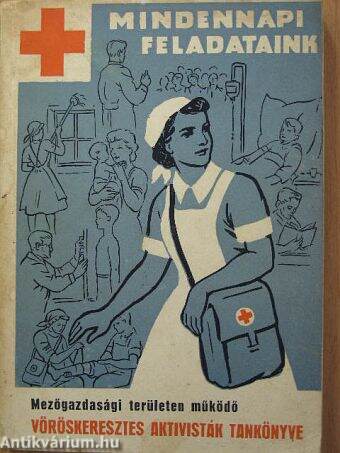 Mezőgazdasági területen működő vöröskeresztes aktivisták tankönyve