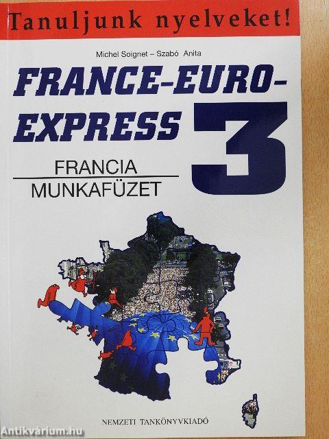 France-Euro-Express 3. - Munkafüzet