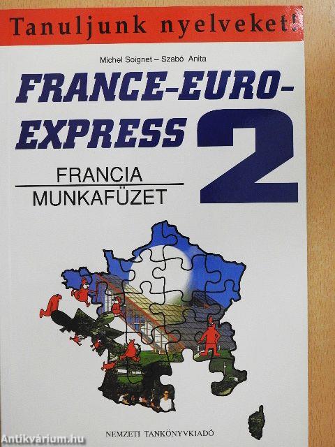 France-Euro-Express 2. - Munkafüzet