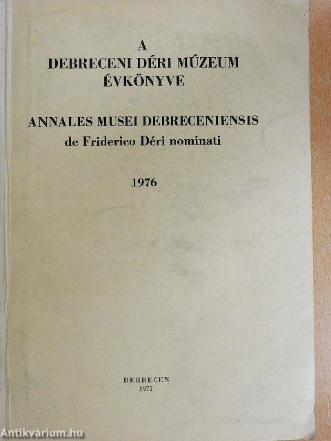 A Debreceni Déri Múzeum évkönyve 1976