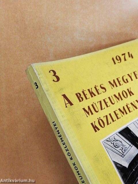 A Békés megyei Múzeumok Közleményei 1974/3.