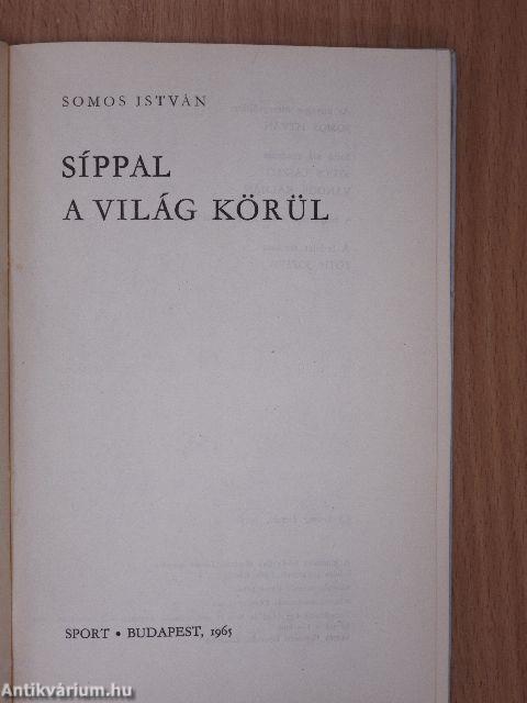 Síppal a világ körül