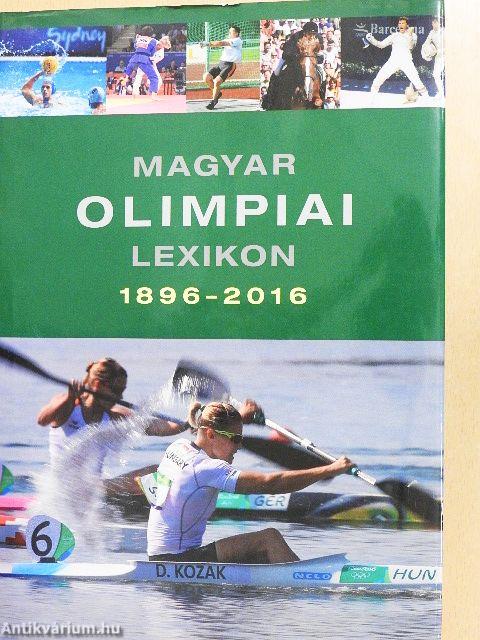 Magyar olimpiai lexikon 1896-2016