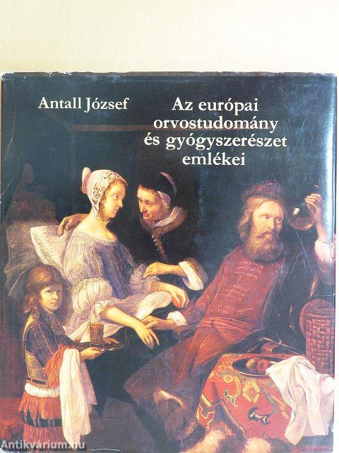 Az európai orvostudomány és gyógyszerészet emlékei