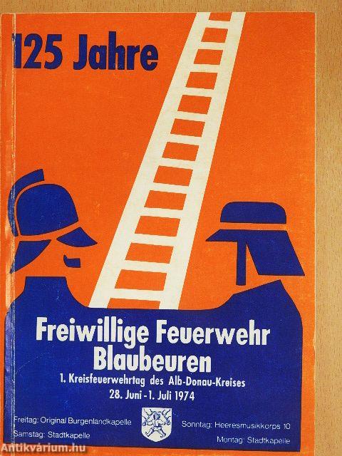 125 Jahre Freiwillige Feuerwehr Blaubeuren