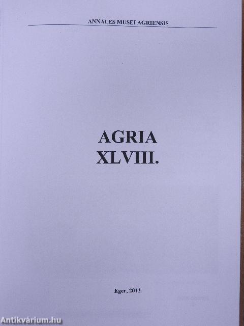 Agria XLVIII.