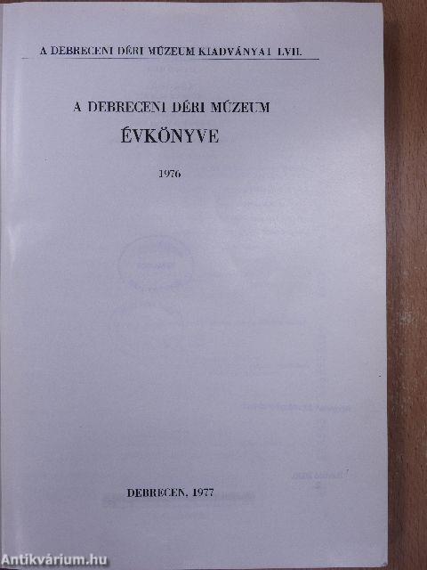 A Debreceni Déri Múzeum évkönyve 1976