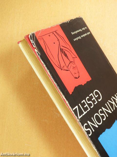 Parkinsons Gesetz und andere Untersuchungen über die Verwaltung