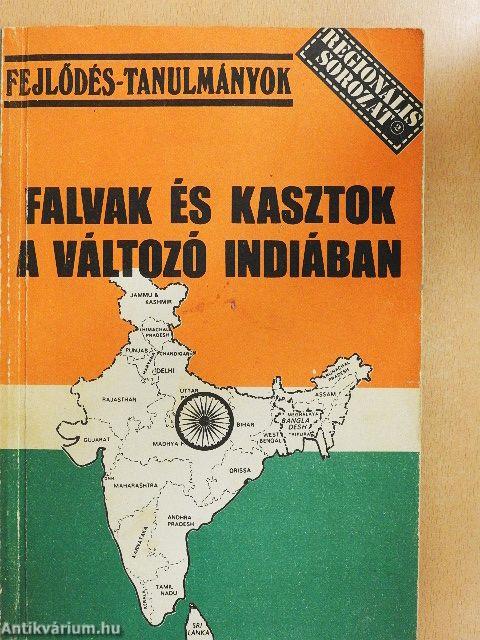 Falvak és kasztok a változó Indiában