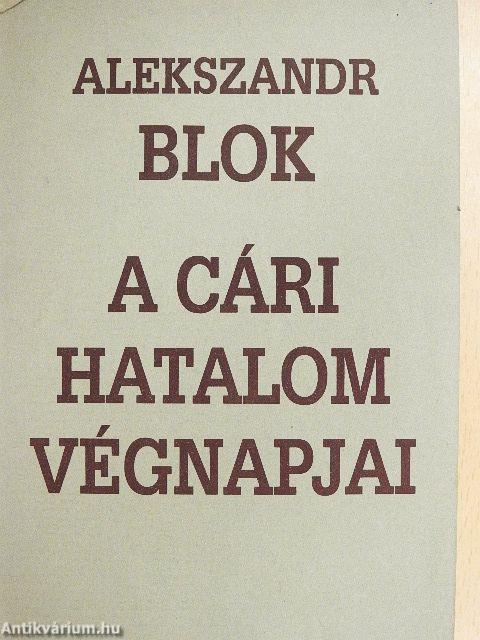 A cári hatalom végnapjai