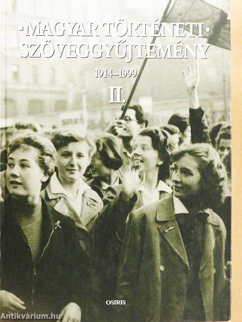 Magyar történeti szöveggyűjtemény II.