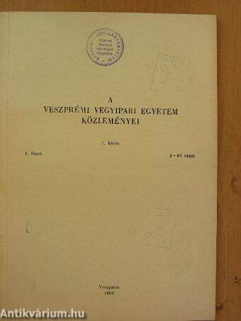 A Veszprémi Vegyipari Egyetem közleményei 7. kötet 1. füzet