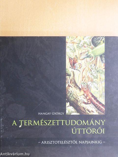 A természettudomány úttörői