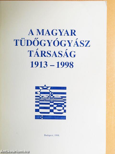 A Magyar Tüdőgyógyász Társaság 1913-1998