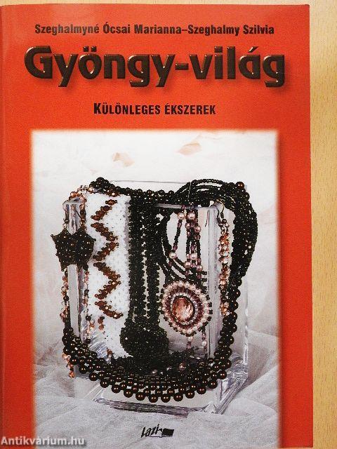 Gyöngy-világ - Különleges ékszerek