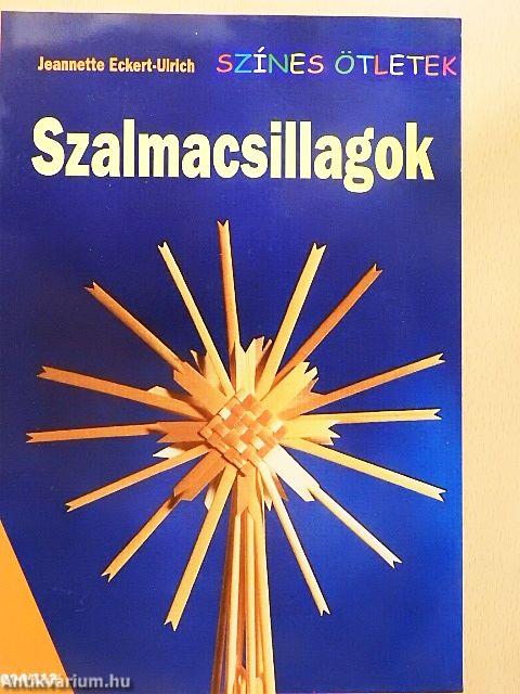 Szalmacsillagok