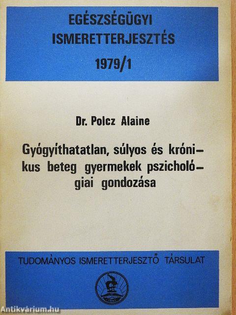 Gyógyíthatatlan, súlyos és krónikus beteg gyermekek pszichológiai gondozása