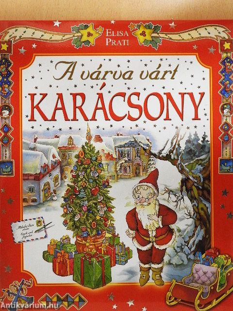 A várva várt Karácsony