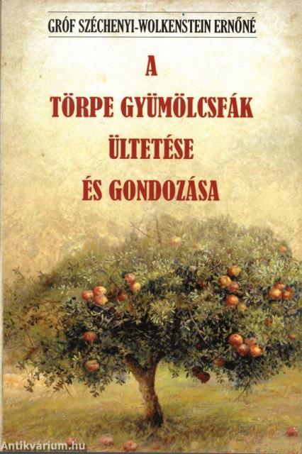 A törpe gyümölcsfák ültetése és gondozása